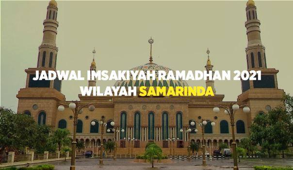Jadwal Imsakiyah Ramadhan 2021 Wilayah Samarinda, Link Download dan Panduan Ibadah