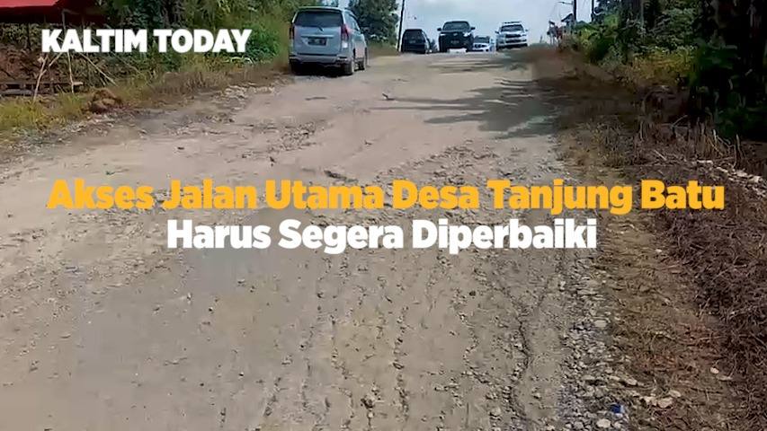 Akses Jalan Utama Desa Tanjung Batu Harus Segera Diperbaiki