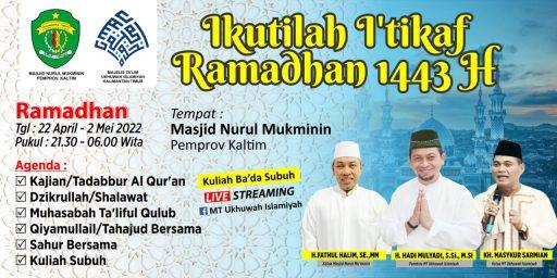 Program iktikaf 10 hari terakhir Ramadan Masjid Nurul Mu’minin.