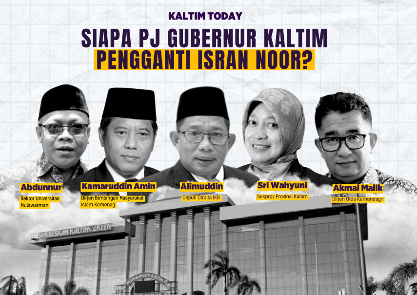 5 Kandidat Kuat Calon Penjabat Gubernur Kaltim Pengganti Isran Noor