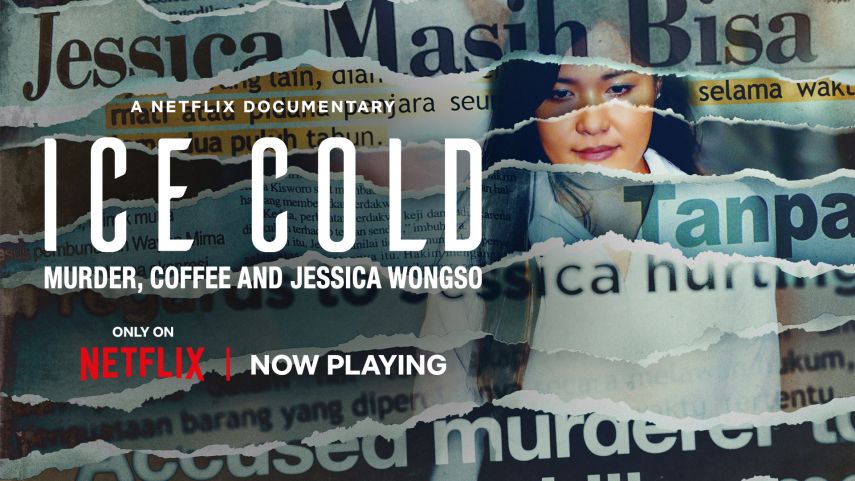 Ada 4 Kejanggalan Kasus Kematian Mirna Kopi Sianida di Film Dokumenter 'Ice Cold', Apa Saja?