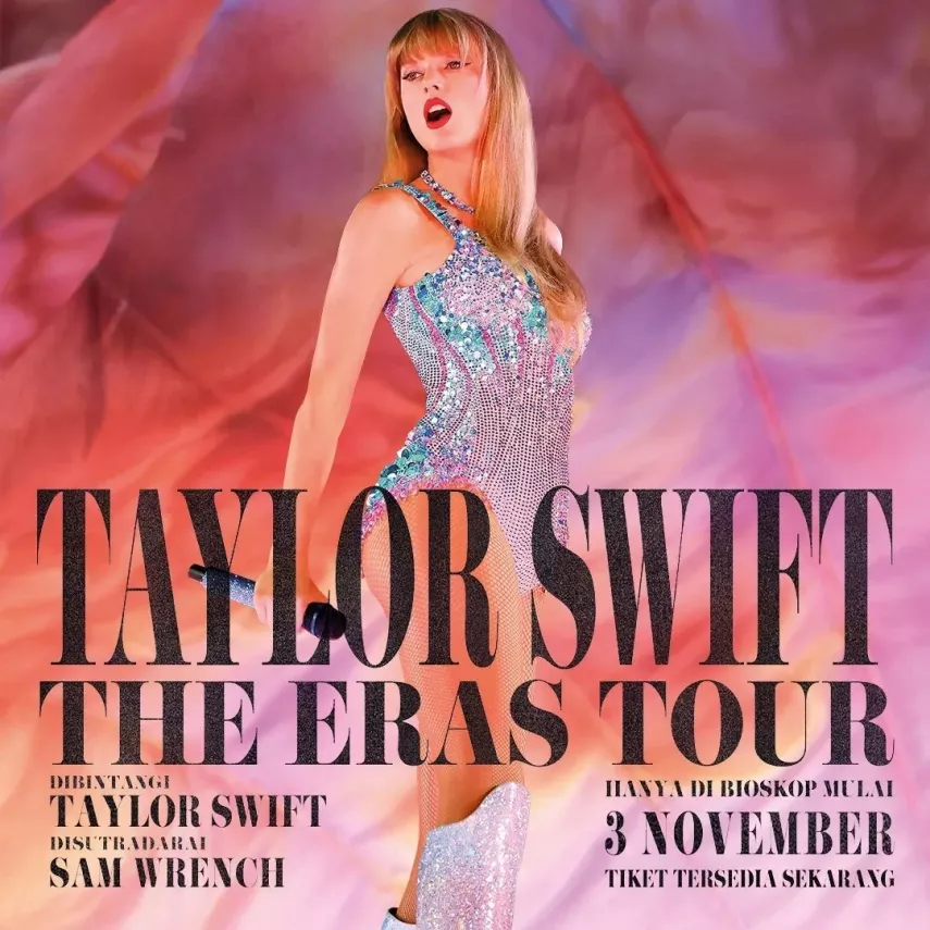 Tayang Segera di Indonesia! Berikut Harga dan Link Beli Tiket Nonton Film Taylor Swift The Eras Tour