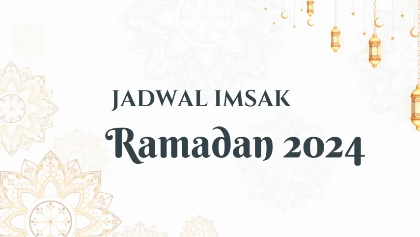 Link Download Jadwal Imsak Ramadhan 2024 Muhammadiyah di 38 Provinsi Indonesia