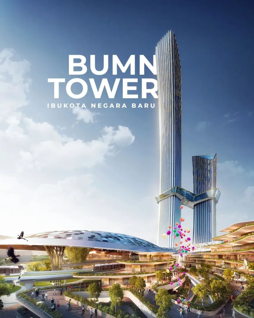 BUMN Tower IKN Bakal Jadi Gedung Tertinggi di Asia Tenggara