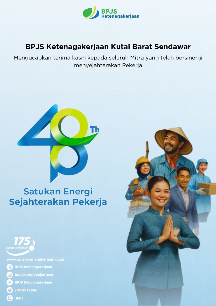 BPJS Ketenagakerjaan Kutai Barat Sendawar Telah Salurkan Rp 68,5 Miliar Klaim Jaminan pada Usia ke-48 Tahun