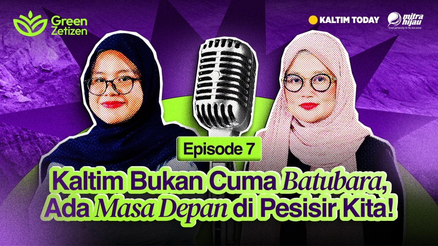 Kaltim Bukan Cuma Batu Bara, Ada Masa Depan di Pesisir Kaltim!