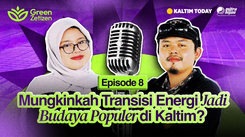 Bisakah Transisi Energi Jadi Budaya Populer di Kaltim?